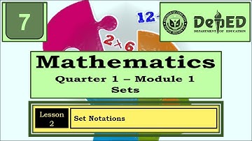 SET NOTATIONS || MATH7 Q1 Wk1 M1 LESSON 2