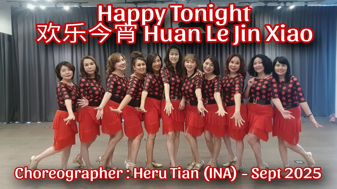 QUEENPIK | Happy Tonight (欢乐今宵 Huan Le Jin Xiao) | LINEDANCE | Improver | Heru Tian