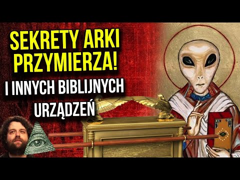 Tajemnice Biblii: Arka Przymierza, Trąby Jerychońskie To Broń Od Starożytnych Kosmitów? Analiza Ator