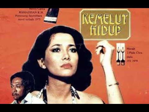 Film Nasional terbaik KEMELUT HIDUP Tahun 1977 Sukarno M Noer | Pemenang Piala Citra 1979