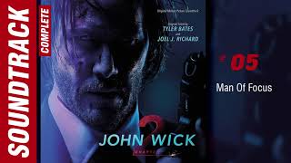 John Wick Chapter 2 - 05 Man Of Focus (Complete Soundtrack)