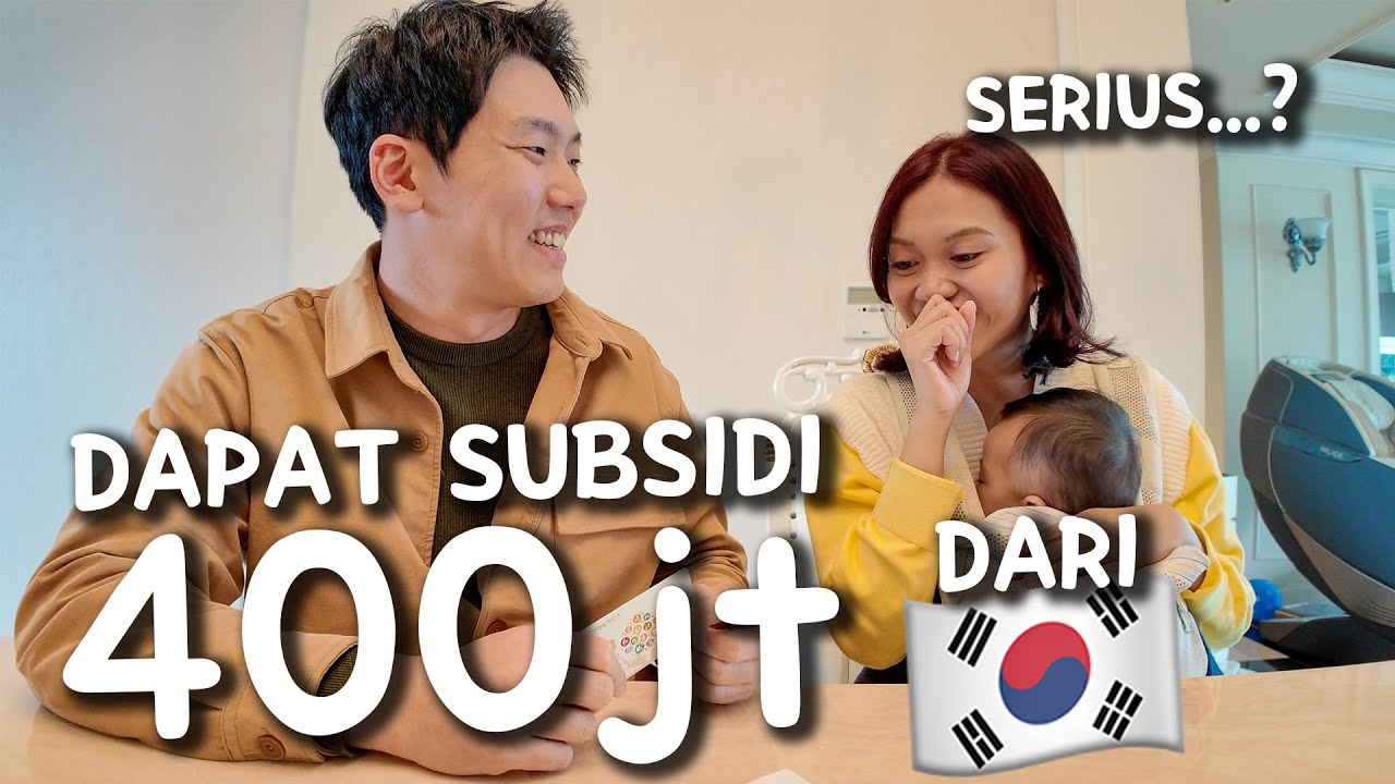 MELAHIRKAN ANAK DAPAT 400JT RUPIAH DARI PEMERINTAH KOREA🇰🇷😍