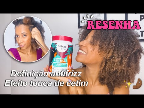 TESTEI O CREME DE PENTEAR DEFINIÇÃO ANTIFRIZZ EFEITO TOUCA DE CETIM - Salon Line