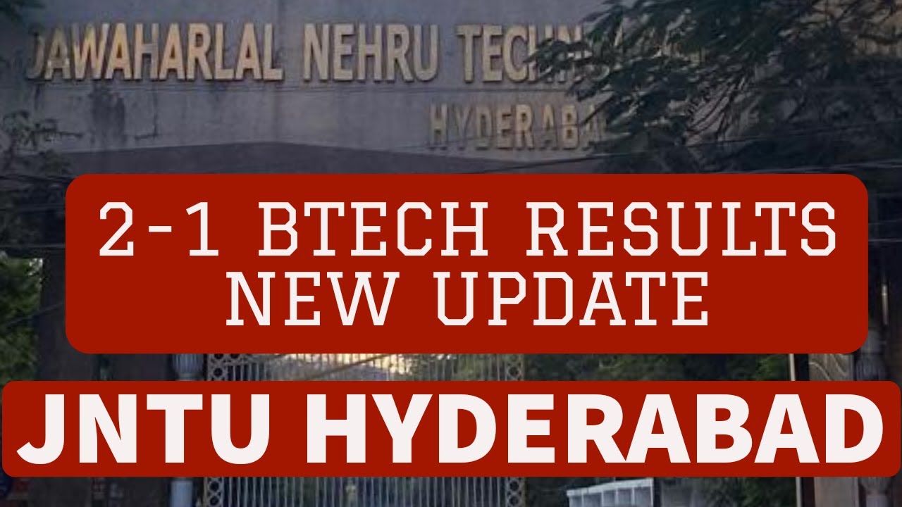 jntuh-2-1-btech-results-new-update-jntuh-youtube