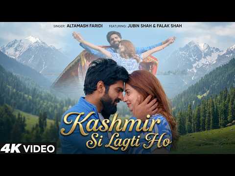 Kashmir Si Lagti Ho - कश्मीर सी लगती हो Music Video Thumbnail