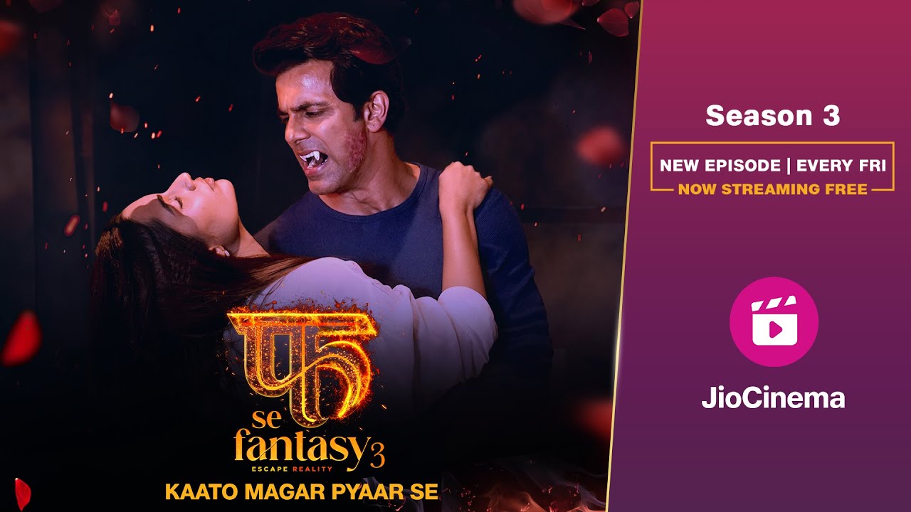 ⁣Fuh Se Fantasy | Season 3 Episode 10 | Kaato Magar Pyaar Se | Streaming Free on JioCinema