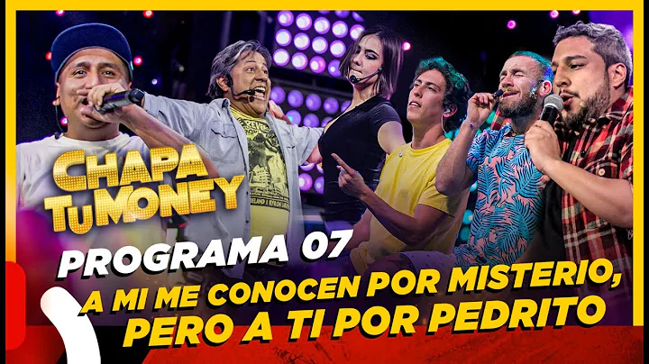 CHAPA TU MONEY - Programa 7 "A mi me conocen por M...