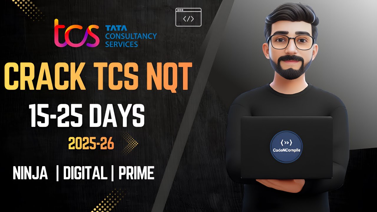 Crack TCS NQT 2025-26 in 15-25 Days 💻 | Full Roadmap | Resources📝 ...