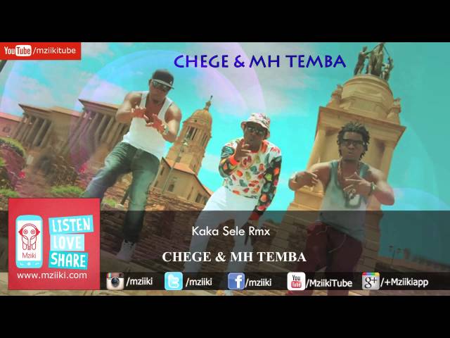 Kaka Sele Rmx | Chege u0026 MH Temba | Official Audio class=