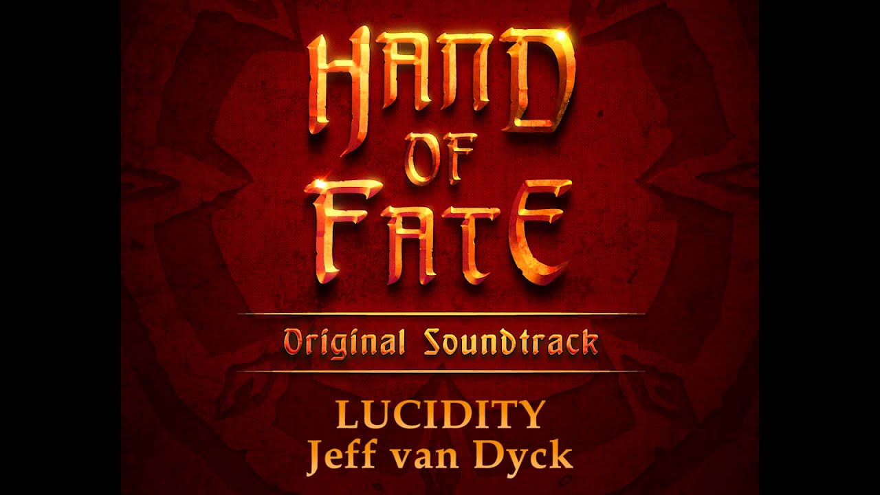 Hand of Fate OST - Lucidity