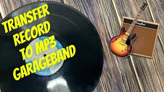 Record Lp To Mp3 In Garageband In 2 Minutes