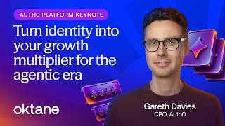Auth0 Keynote: Agentic Commerce, B2B Connect & Customer Identity Innovations