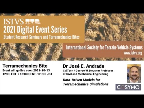 Dr. José E. Andrade, CalTech | ISTVS Terramechanics Bite