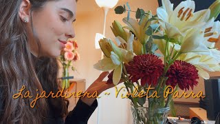 Video thumbnail of "La jardinera ~ Violeta Parra 🌸(cover by Rayna)"