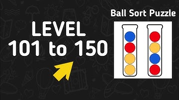Ball Sort Puzzle Level 101 to 150