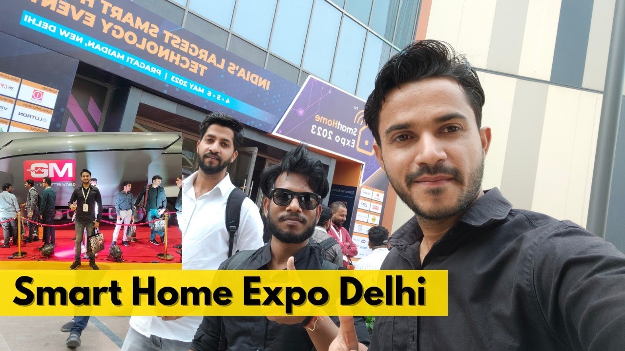 Smart Home Expo Delhi 😎 India's Largest Smart Home Technology Event 🔥