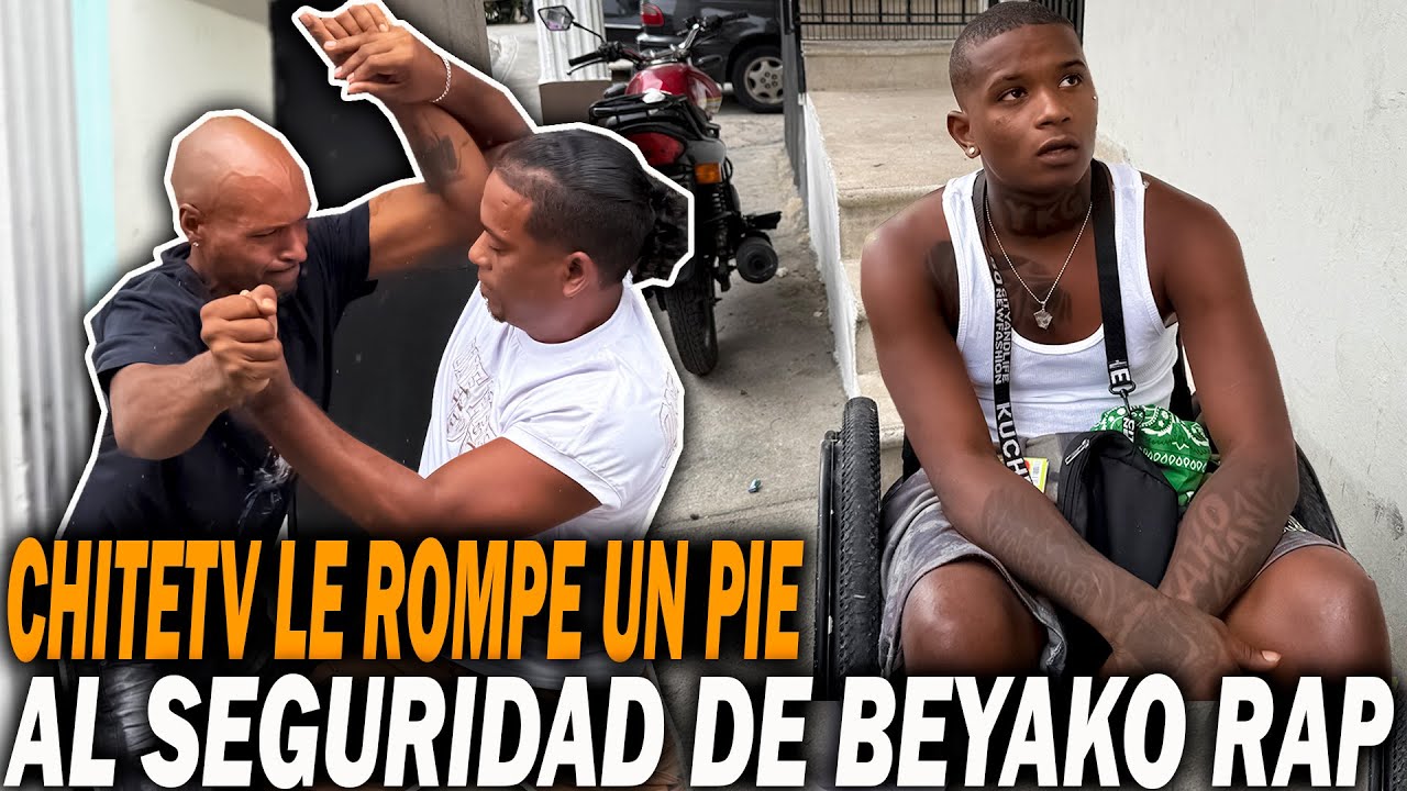 CHITETV LE R0MPI0 UNA PIERNA SEGURIDAD DE BEYAKO RAP POR TA BROMIANDO