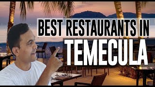 The list of 25 best restaurant in temecula ca