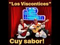 Roserito presenta... &quot;LOS VISCONTICES&quot;