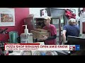 Donelson pizza shop remains open amid snow
