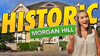 5 Historic HIDDEN GEMS in Morgan Hill (Walking Tour)!