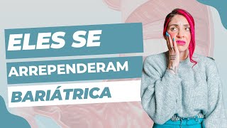 Não Faça Bariátrica Sem Ver Esse Vídeo