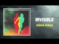 Duran duran  invisible lyrics