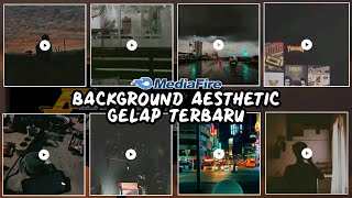 Bagi bagi mentahan video aesthetic gelap terbaru || polosan background aesthetic untuk quotes