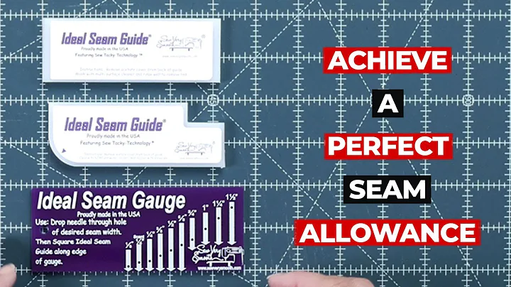 Ideal Seam Guide Tutorial | How to use the Ideal Seam Gauge and Ideal Seam Guide