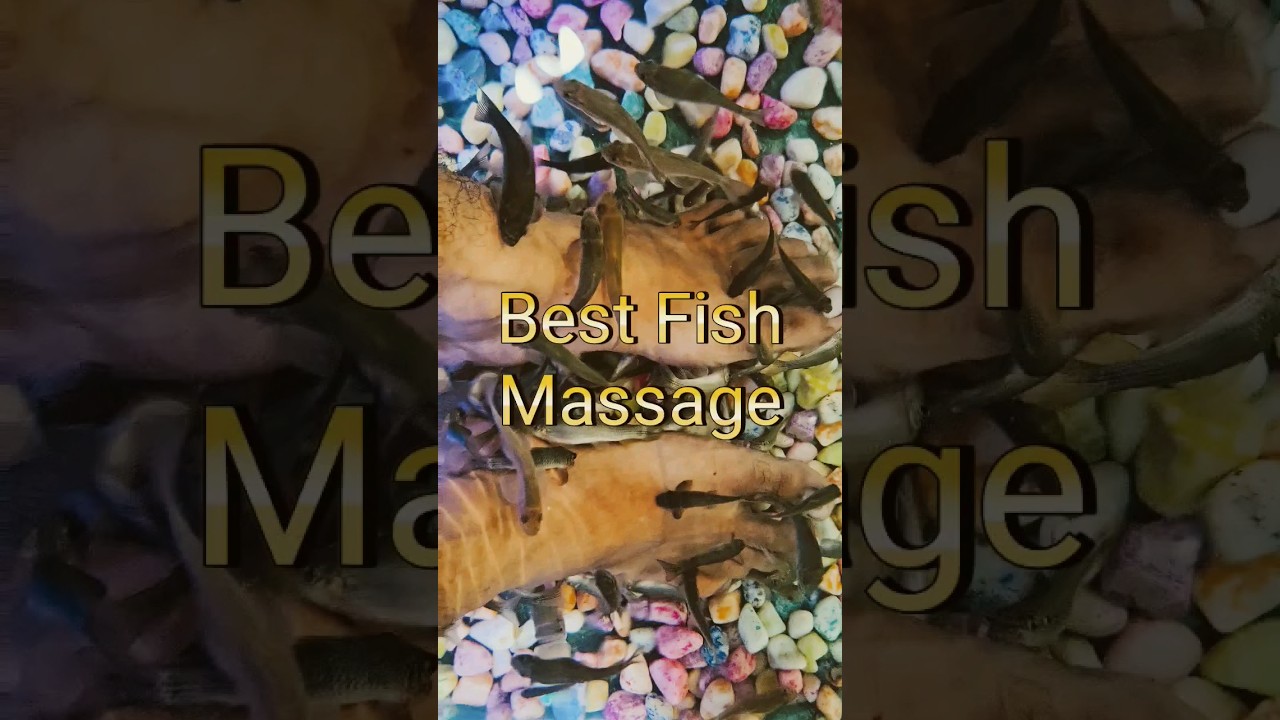 Dont Miss This! Fish Massage for clean, new and fresh skin