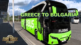Euro Truck Simulator 2 | FlixBus Tourist Bus | Neoplan New Tourliner | Greece To Bulgaria