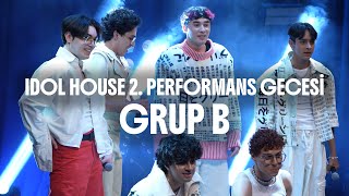 Dynamite Idol House B Grubu
