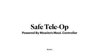Mowito's Safe Tele Op