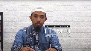 Kitab Sittu Duror: Menggapai Kemuliaan Dengan Ilmu - Ustadz Dr. Abdullah Roy, MA