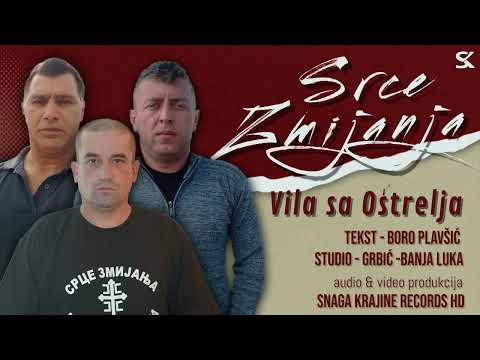 Srce Zmijanja - Vila sa Oštrelja - Official Audio 2021