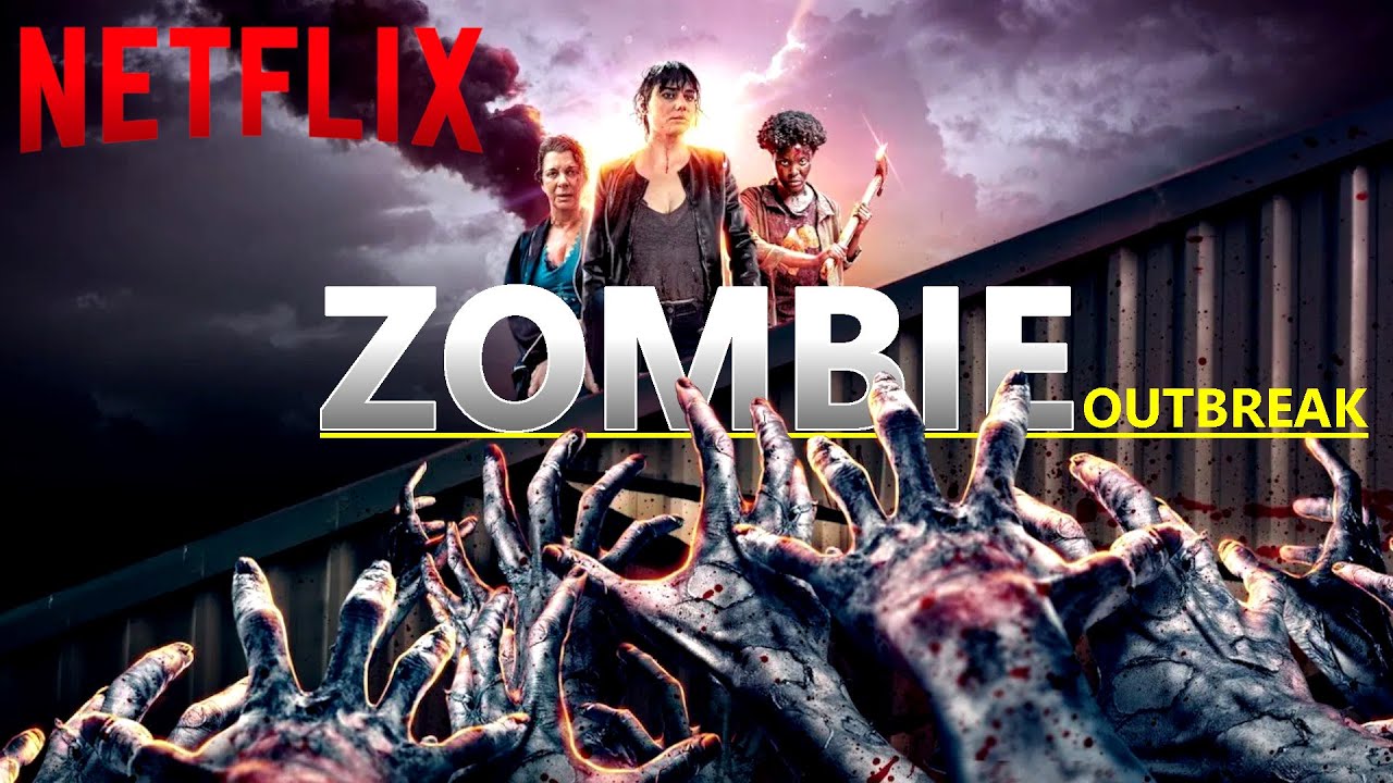 Zombie In Netflix Top 7 Best Netflix Zombie Movies & Series to Watch Now | Must-See Picks ...