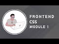 CSS Module 1