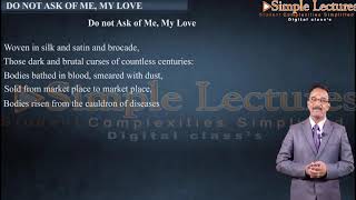 Chapter 13  Do not ask of Me My Love