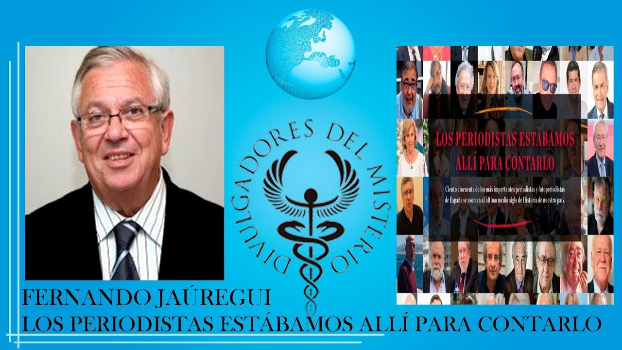 LOS PERIODISTAS ESTÁBAMOS ALLÍ PARA CONTARLO por FERNANDO JAÚREGUI