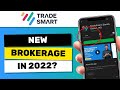 Trade smart brokerage charges 2022 enter4u