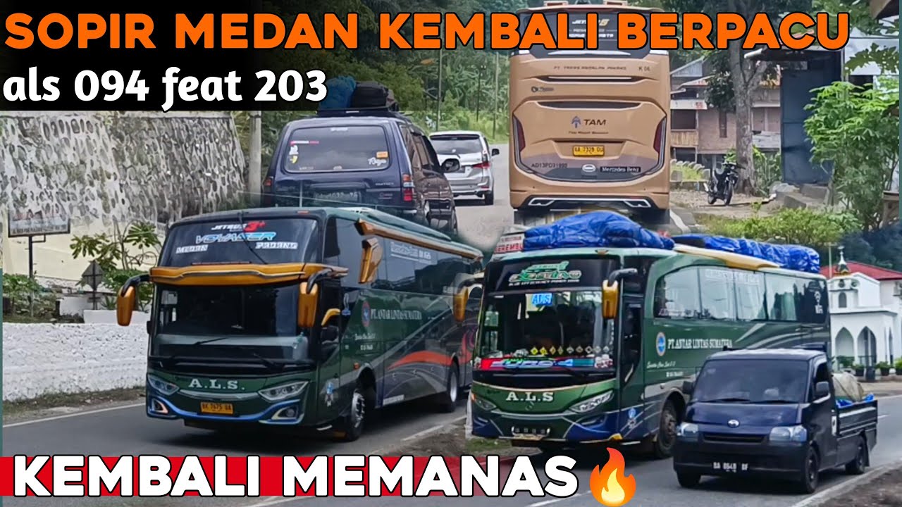 SOPIR MEDAN PUNYA SKILL‼️KEJAR KEJARAN BUS DI JALANAN ALS 094 IS BACK🔥