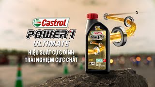 CASTROL POWER1 ULTIMATE - HIỆU SUẤT CỰC ĐỈNH, TRẢI NGHIỆM CỰC CHẤT screenshot 5