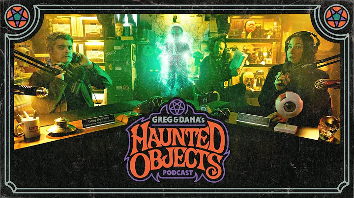 The Haunted Objects Podcast: Now Streaming!