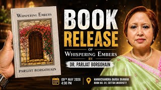 Whispering Embers | Official Book Release | Dr. Parijat Borgohain