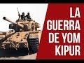 1973, la Guerra de Yom Kipur. Primera parte: el ataque sorpresa