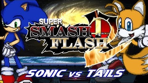 Super Smash Flash 2 v0.9  - Sonic vs Tails