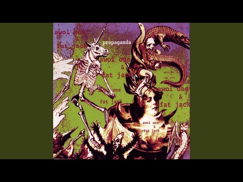 AWOL One — Who Loves propaganda