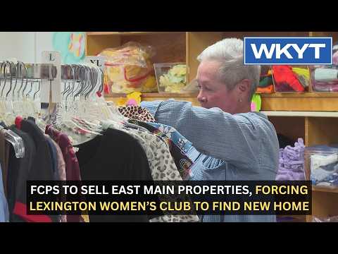 FCPS to sell East Main properties, forcing Lexington Women’s Club to find new home