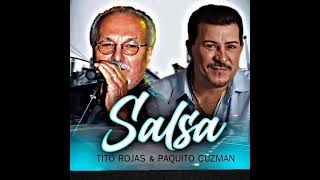 Tito Rojas Vs Paquito Guzmn  Mix