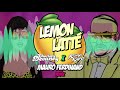 Miniature de la vidéo de la chanson Lemon Latte (Mauro Ferdinand Remix)